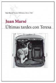 Últimas tardes con Teresa (Biblioteca Breve)