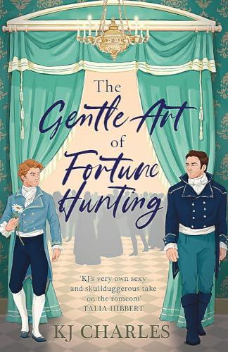 The Gentle Art of Fortune Hunting (The Gentlemen of Uncertain Fortune)