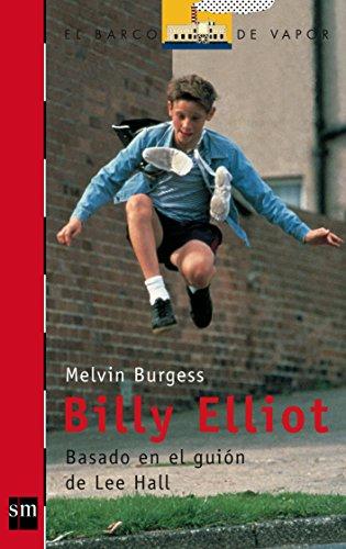 Billy Elliot (El Barco de Vapor Roja, Band 144)