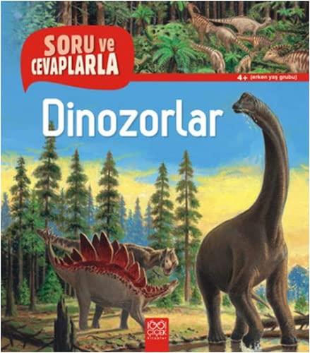 Dinozorlar: Soru ve Cevaplarla