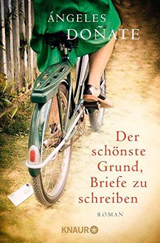 Der schönste Grund, Briefe zu schreiben: Roman