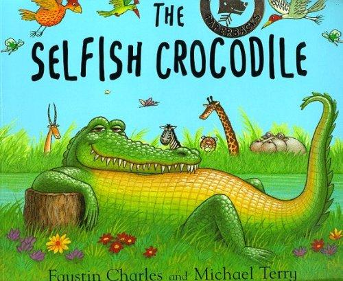 The Selfish Crocodile