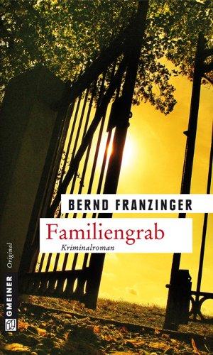 Familiengrab: Tannenbergs elfter Fall