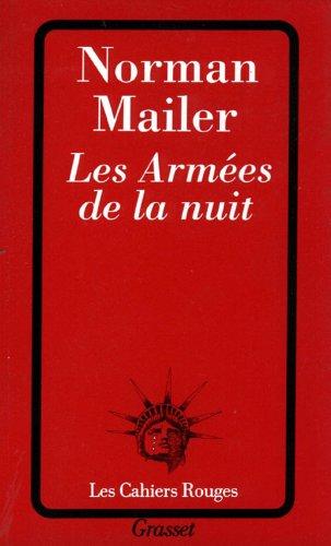 Les armées de la nuit : l'histoire en tant que roman, le roman en tant qu'histoire