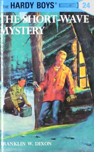 Hardy Boys 24: The Short-Wave Mystery