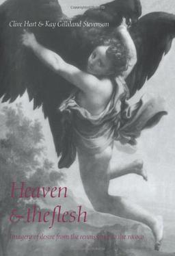 Heaven and the Flesh: Imagery of Desire from the Renaissance to the Rococo