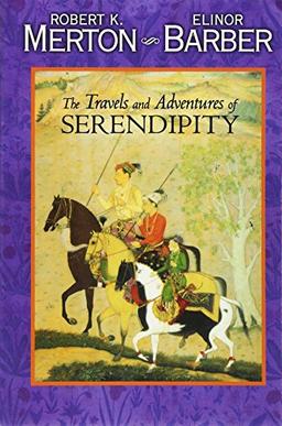 Travels and Adventures of Serendipity: A Study in Sociological Semantics and the Sociology of Science