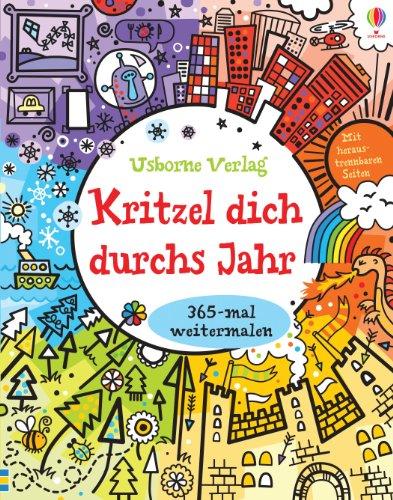 Kritzel dich durchs Jahr: 365-mal weitermalen