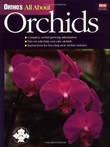 Ortho's All About Orchids (Ortho's All About Gardening)