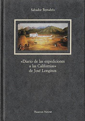 Diario de las expediciones a las Californias de J. Longinos