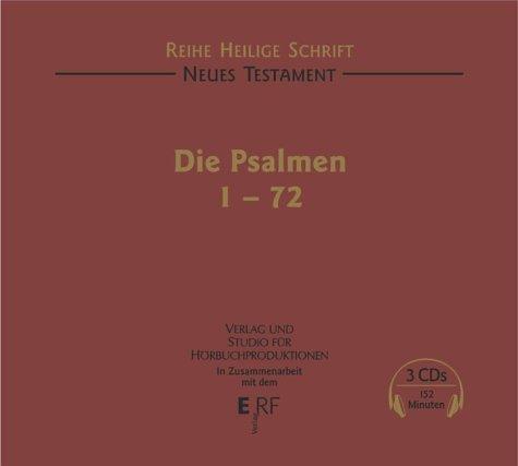 Neues Testament. Die Psalmen 1 bis 72. 3 CDs