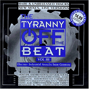 Tyranny Off the Beat Vol.3