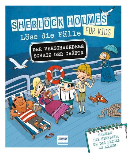 Sherlock für Kids - Löse die Fälle - Der verschwundene Schatz der Gräfin: Ein Detektiv-Rätselbuch mit Sherlock Holmes und Dr. Watson für Kinder ab 8 ... Kombinatorik schulen. Ein echtes Mitmachbuch.