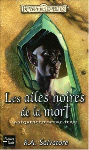 Les ailes noires de la mort : la séquence d'Ombre-Terre