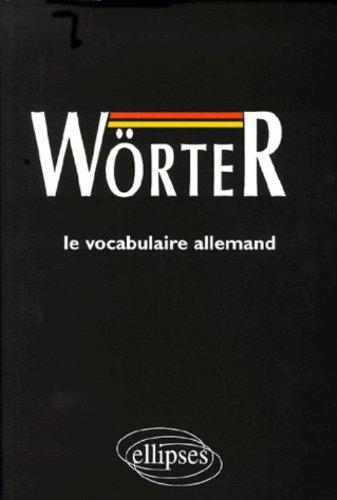 Wörter : médiascopie du vocabulaire allemand