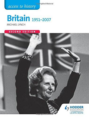 Britain 1951-2007 (Access to History)