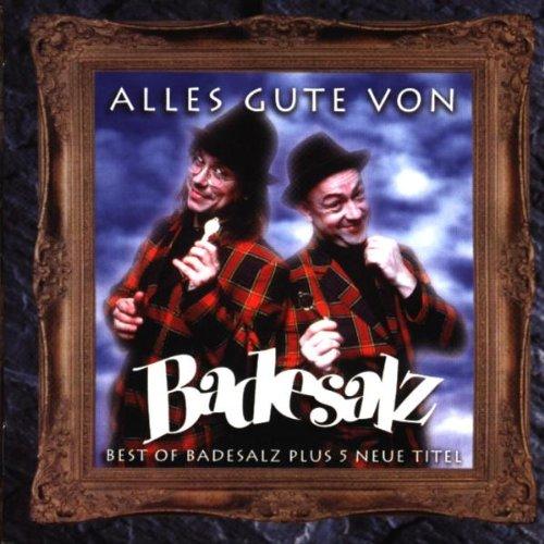 Alles Gute Von Badesalz (Best of)