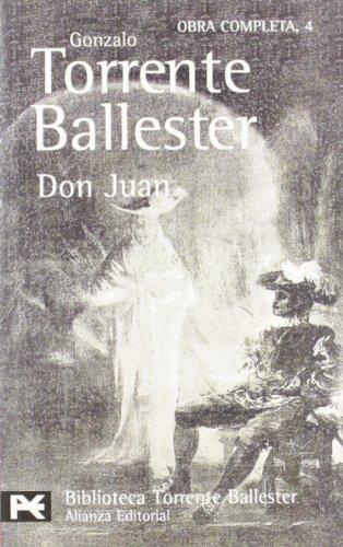 Don Juan (El Libro De Bolsillo - Bibliotecas De Autor - Biblioteca Torrente Ballester)