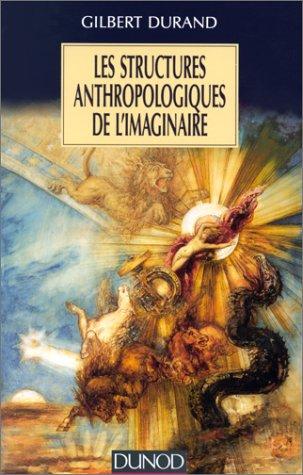 Les Structures anthropologiques de l'imaginaire