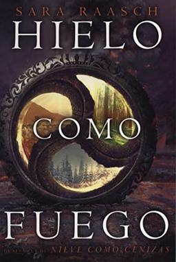 Hielo como fuego (Ficción Juvenil Adulto)