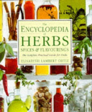 Encyclopedia of Herbs, Spices and Flavourings (Encyclopaedia of)