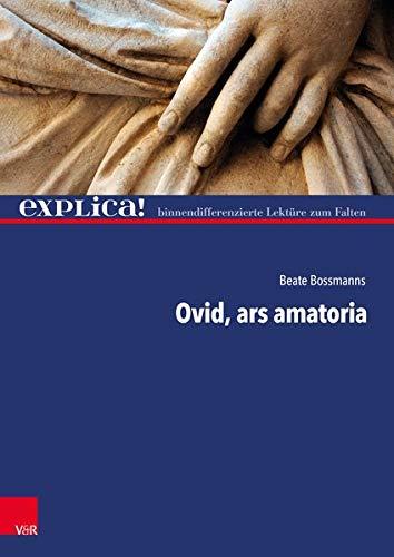 Ovid, ars amatoria (explica!)