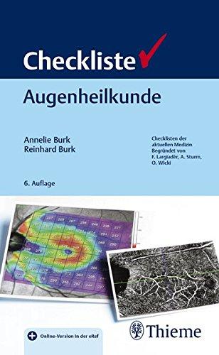 Checkliste Augenheilkunde (Checklisten Medizin)