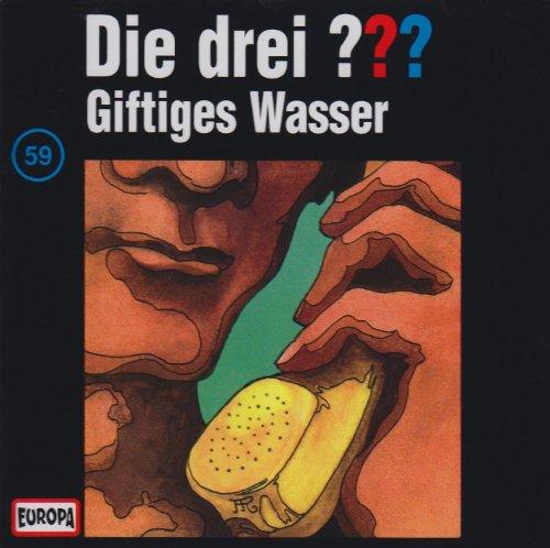 Die drei ??? - CD / Die drei ??? - Giftiges Wasser