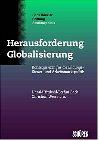 Herausforderung Globalisierung. Konsequenzen für die Bildungs-, Steuer- und Arbeitsmarktpolitik