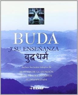 Buda y su enseñanza (Arca de Sabiduría)