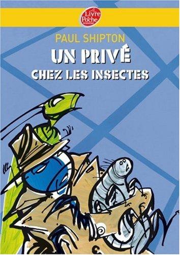 Un privé chez les insectes