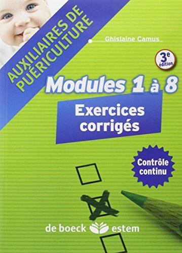 Modules 1 à 8 auxiliaires de puériculture : exercices corrigés