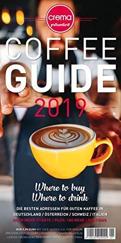 COFFEE GUIDE: Die besten Adressen für guten Kaffee