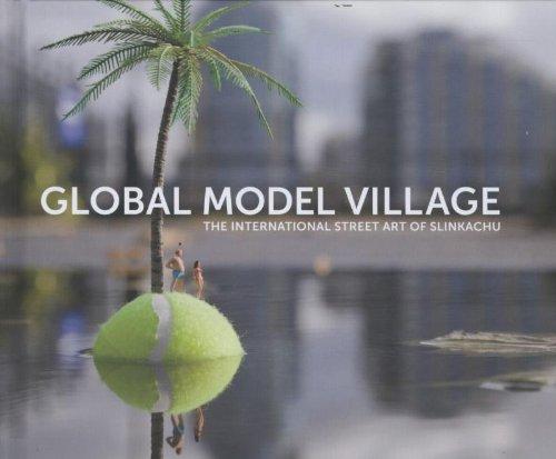 Little People: The Global Model Village