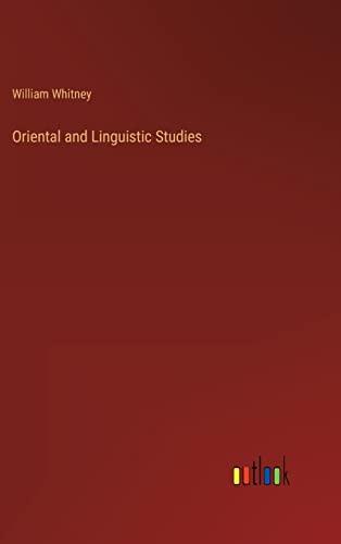 Oriental and Linguistic Studies