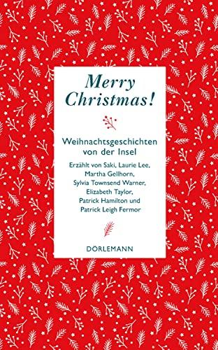 Merry Christmas!: Weihnachtsgeschichten von der Insel