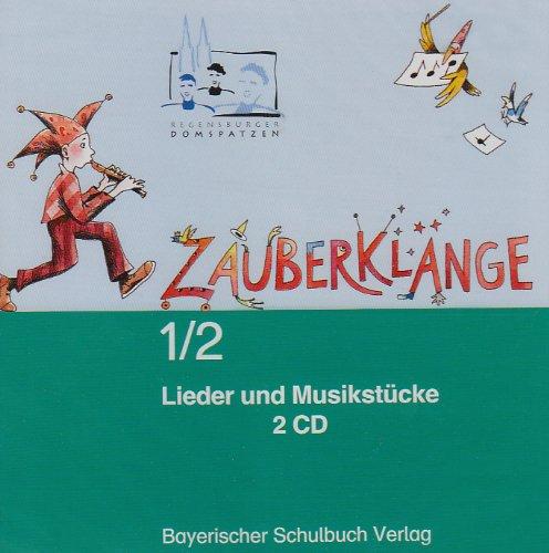 Zauberklänge, Ausgabe B : 1./2. Schuljahr, 2 Audio-CDs