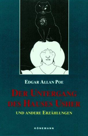 Der Untergang des Hauses Usher und andere Erzählungen