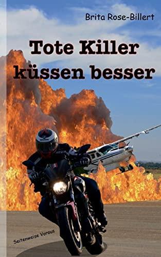 Tote Killer küssen besser