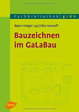 Bauzeichnen im GaLaBau