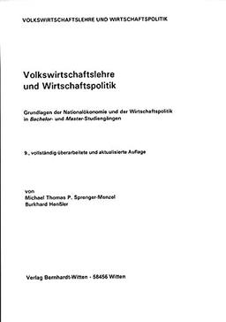 Volkswirtschaftslehre und Wirtschaftspolitik: (keine Auslieferung über den Buchhandel)