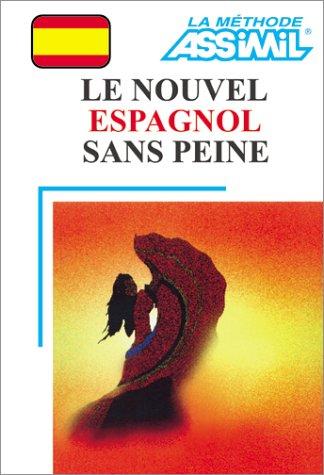 Nouvel espagnol sans peine (livre +k7)