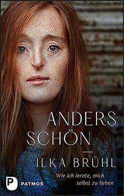 Anders schön: Wie ich lernte, mich selbst zu lieben