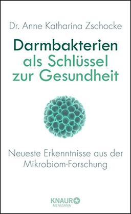 Darmbakterien als Schlüssel zur Gesundheit: Neueste Erkenntnisse aus der Mikrobiom-Forschung