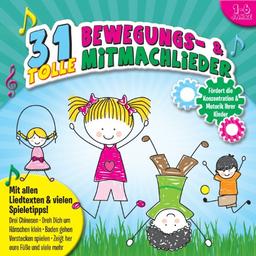 31 tolle Bewegungs- und Mitmachlieder