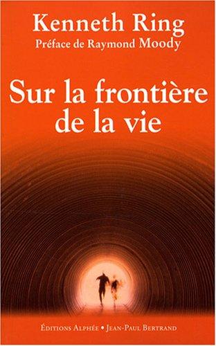 Sur la frontière de la vie