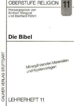 Oberstufe Religion / Die Bibel: Lehrerband