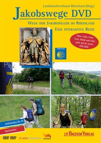 Jakobswege DVD: Wege der Jakobspilger im Rheinland - eine interaktive Reise