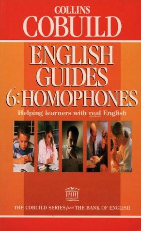 Collins COBUILD English Guides: Homophones Bk.6