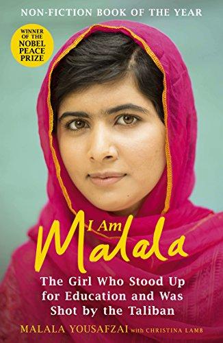 I Am Malala: The Girl Who Stood Up for Education and Was Shot by the Taliban